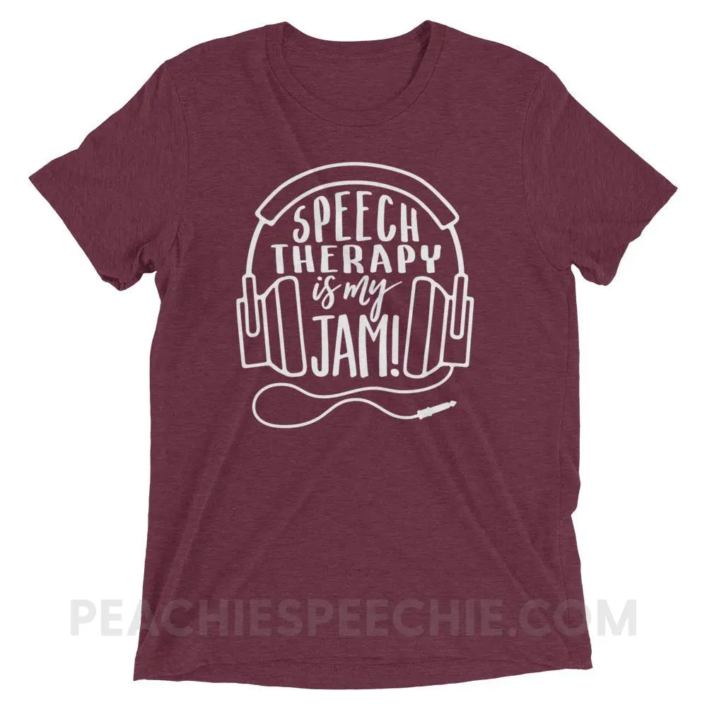 Speech Is My Jam Tri-Blend Tee - Maroon Triblend / XS - T-Shirts & Tops peachiespeechie.com