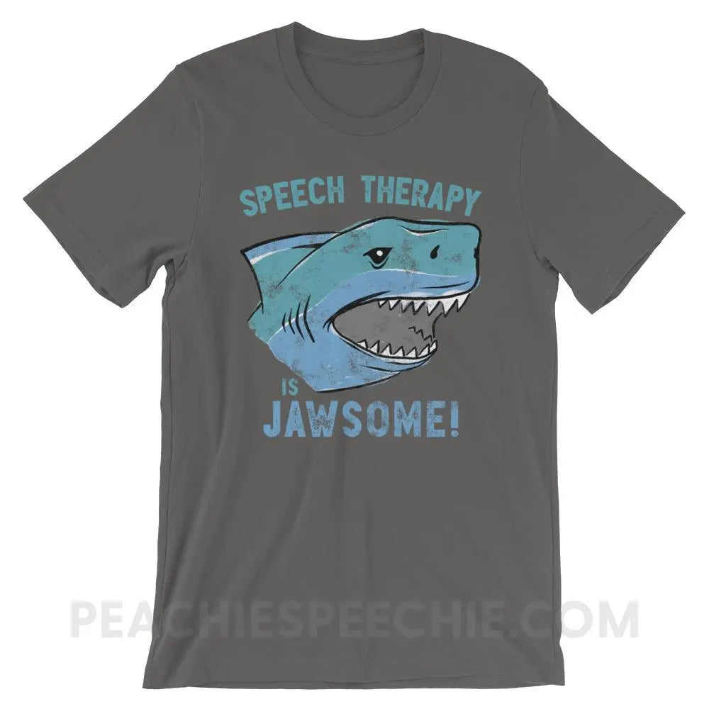 Speech Is Jawsome Premium Soft Tee - Asphalt / S - T-Shirts & Tops peachiespeechie.com