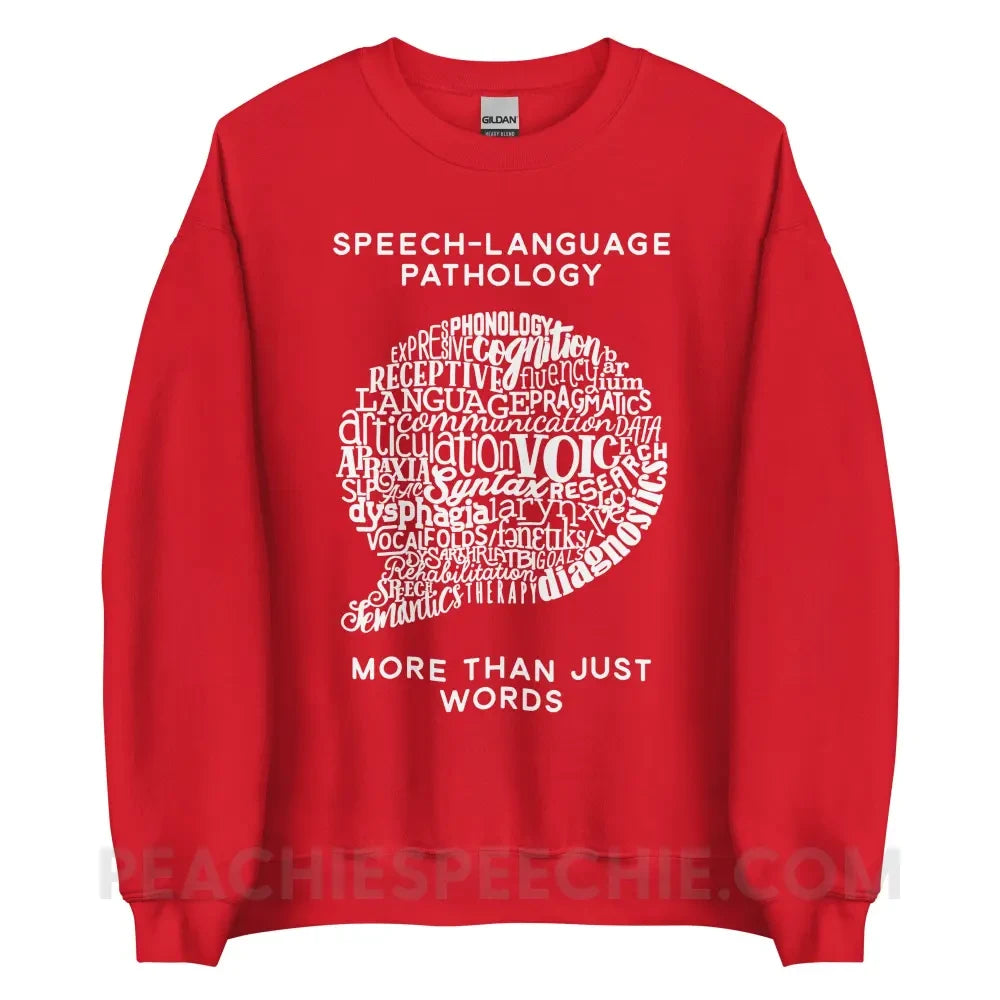 Speech-Language Pathology | More Than Words Classic Sweatshirt - Red / S - Hoodies & Sweatshirts | peachiespeechie.com