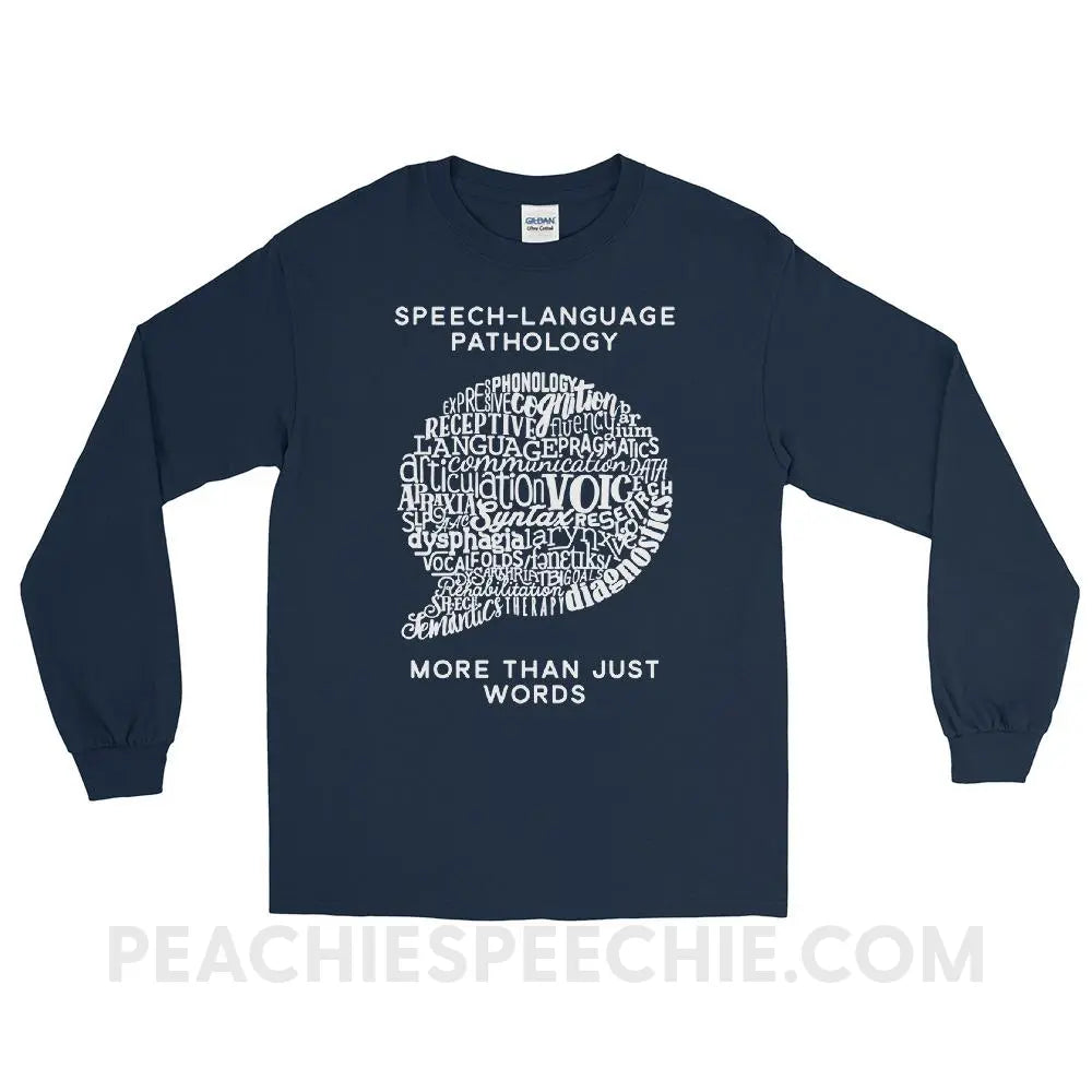 Speech - Language Pathology | More Than Words Long Sleeve Tee - Navy / S - T - Shirts & Tops | peachiespeechie.com