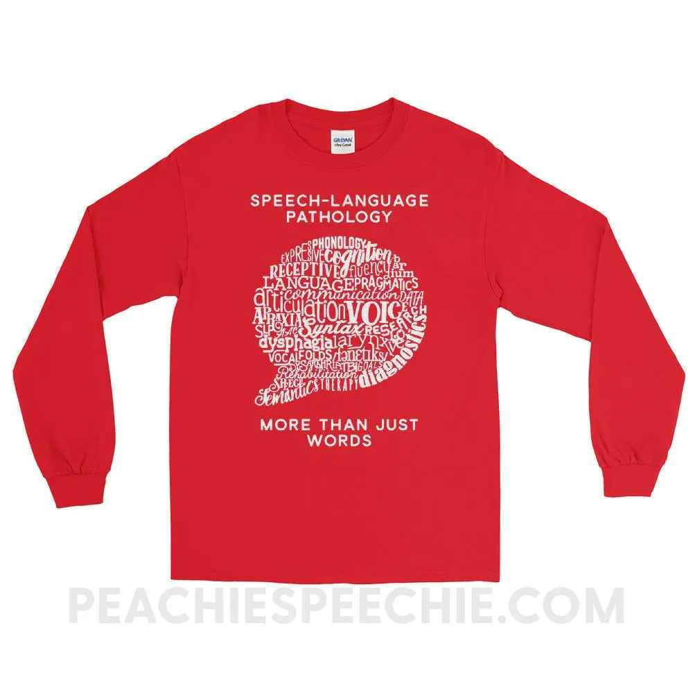 Speech-Language Pathology | More Than Words Long Sleeve Tee - Red / S - T-Shirts & Tops | peachiespeechie.com