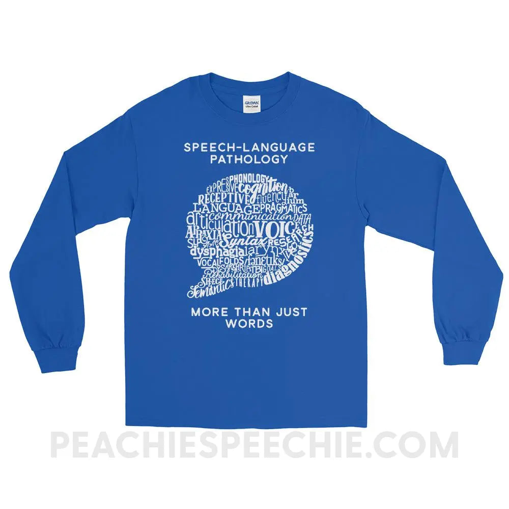 Speech-Language Pathology | More Than Words Long Sleeve Tee - Royal / S - T-Shirts & Tops | peachiespeechie.com