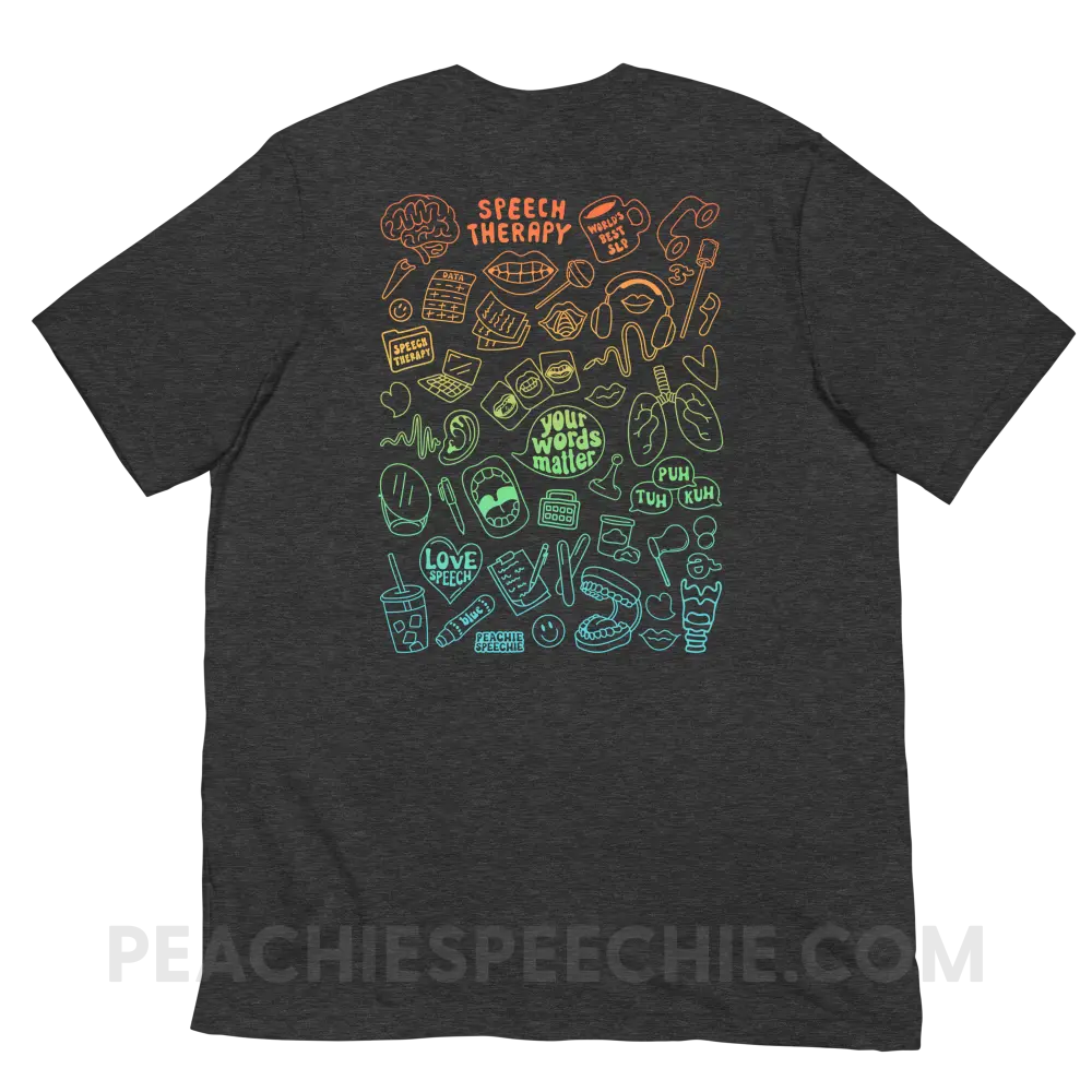 Speech Life Stuff - Special Edition Premium Soft Tee - T-Shirt - peachiespeechie.com