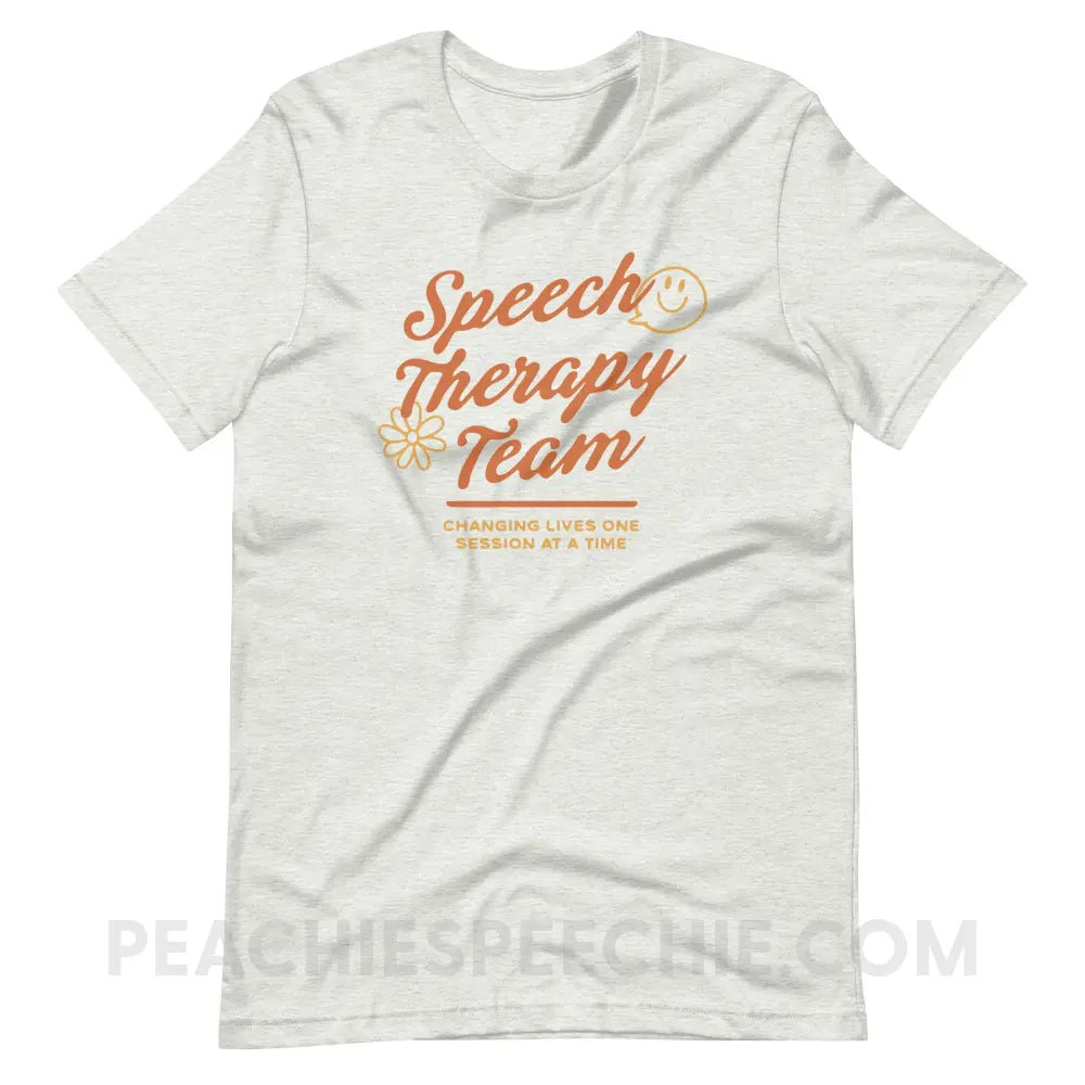 Speech Team Changing Lives Premium Soft Tee - Ash / S - peachiespeechie.com