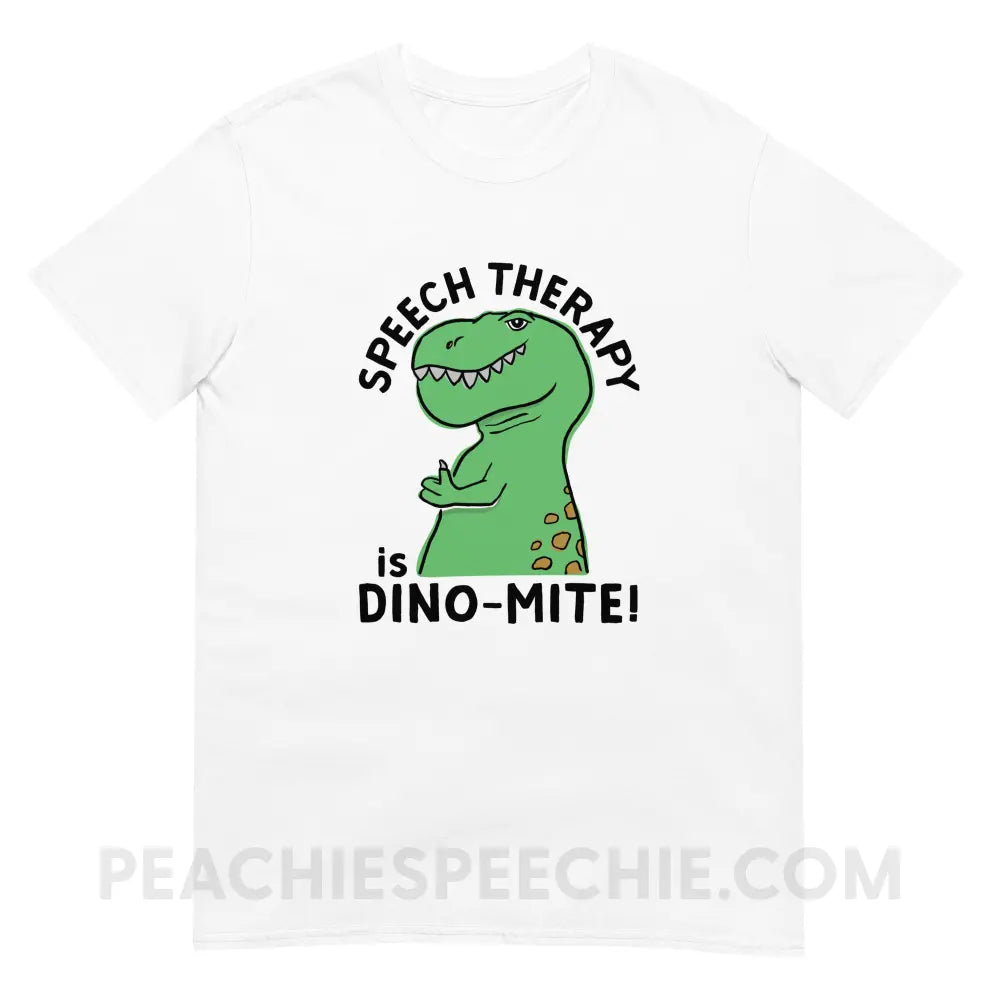 Speech Therapy is Dino-Mite Classic Tee - White / S - T-Shirt peachiespeechie.com