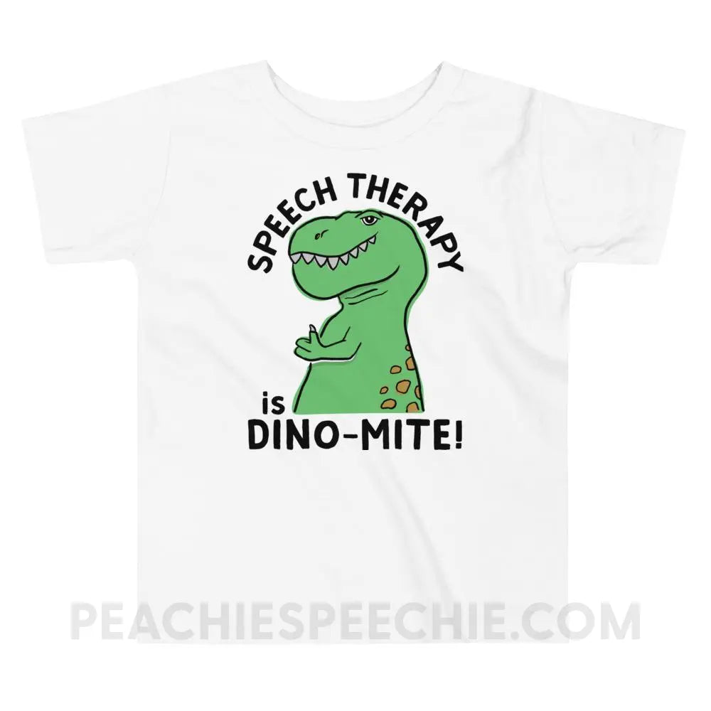 Speech Therapy is Dino-Mite Toddler Shirt - White / 2T - Youth & Baby peachiespeechie.com