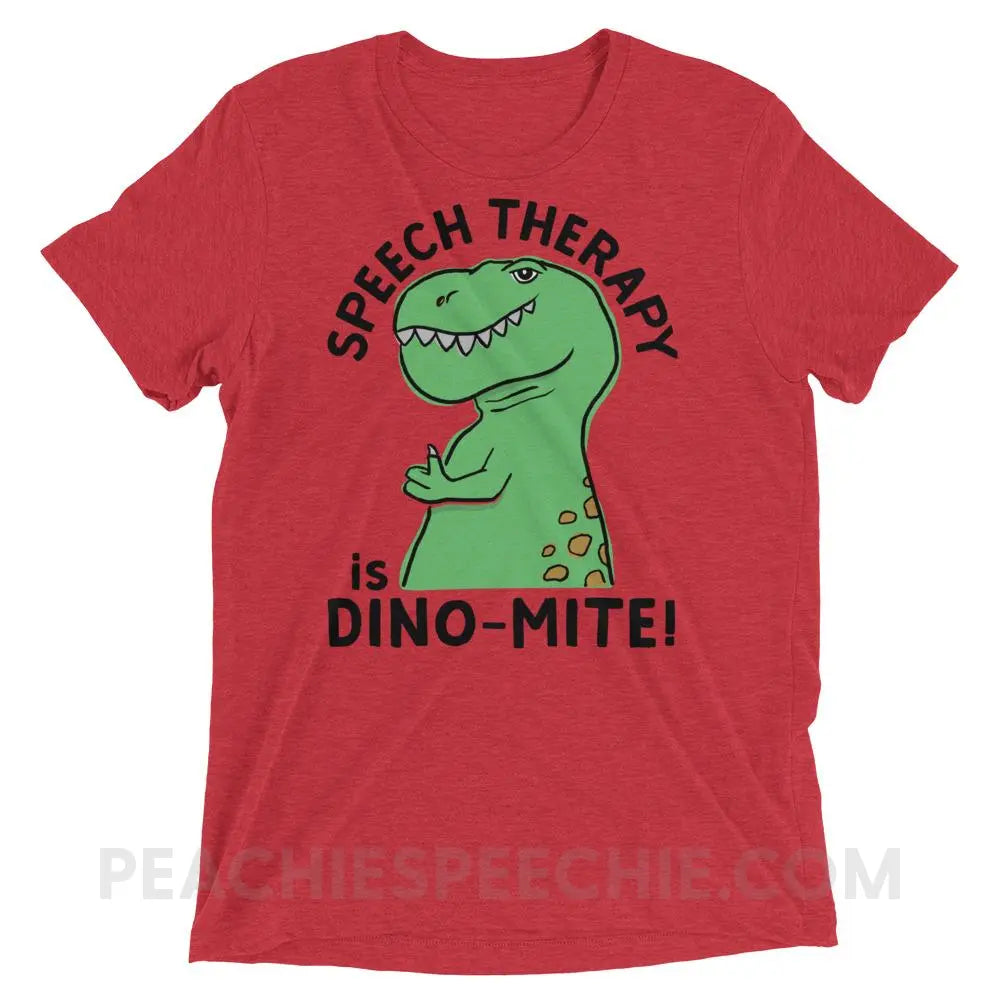 Speech Therapy is Dino-Mite Tri-Blend Tee - Red Triblend / XS - T-Shirts & Tops peachiespeechie.com