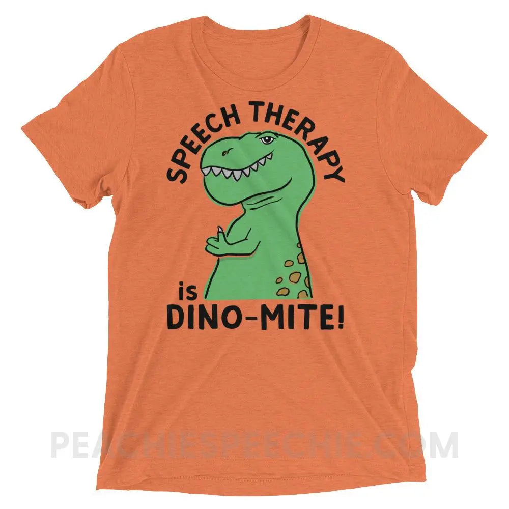 Speech Therapy is Dino-Mite Tri-Blend Tee - T-Shirts & Tops peachiespeechie.com