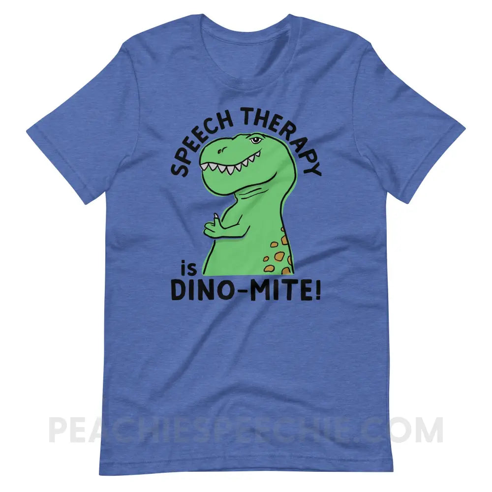 Speech Therapy is Dino - Mite Premium Soft Tee - Heather True Royal / S - T - Shirts & Tops peachiespeechie.com