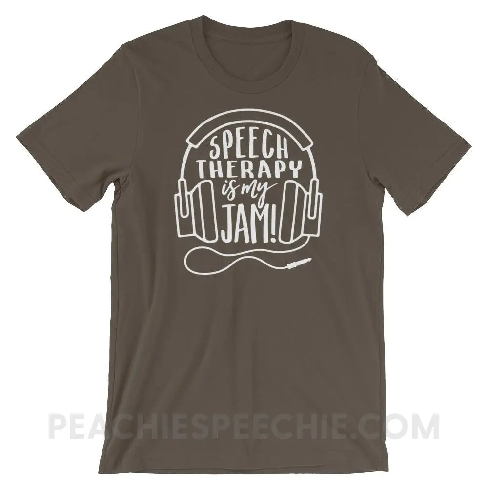 Speech Therapy Is My Jam Premium Soft Tee - Army / S - T-Shirts & Tops peachiespeechie.com