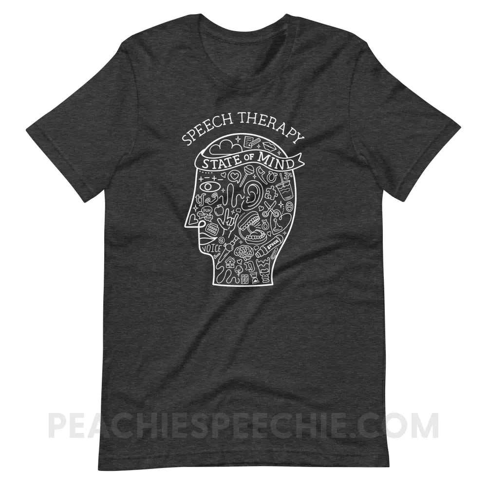 Speech Therapy State Of Mind Premium Soft Tee - Dark Grey Heather / XS - peachiespeechie.com