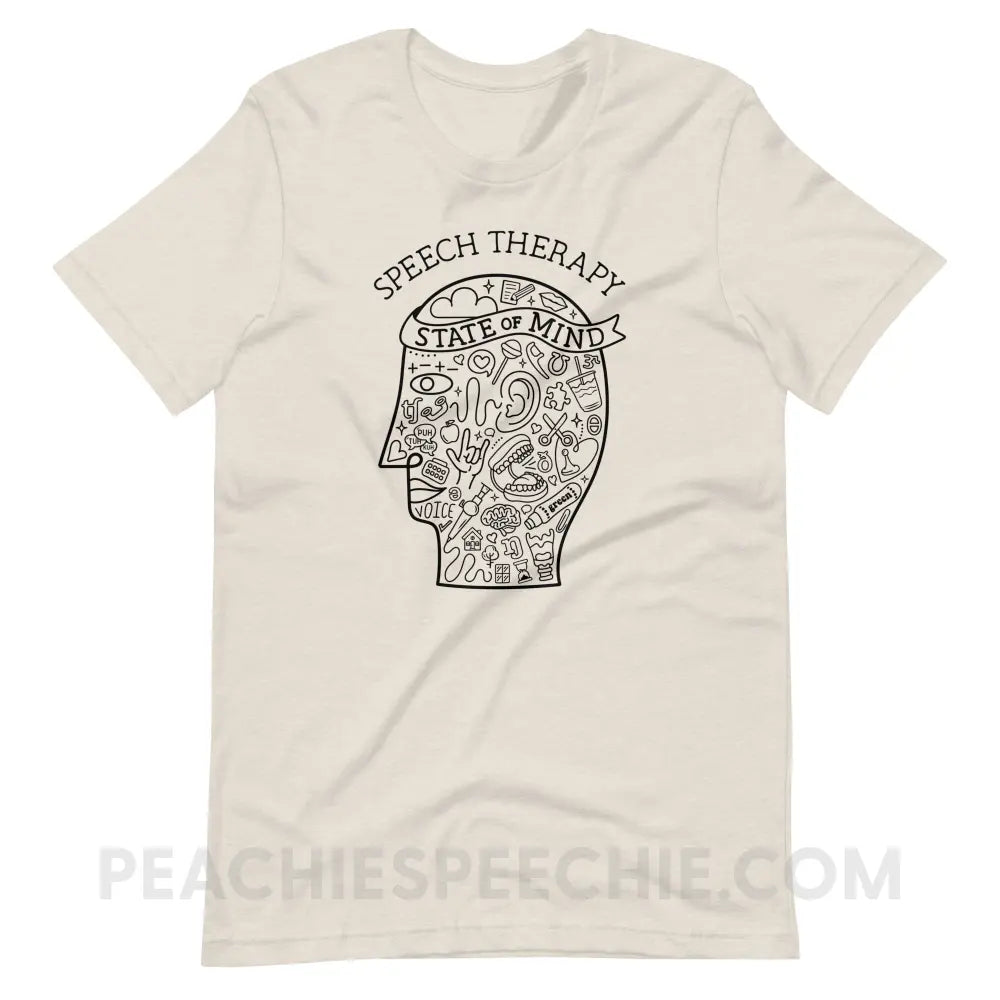 Speech Therapy State Of Mind Premium Soft Tee - Heather Dust / S - peachiespeechie.com