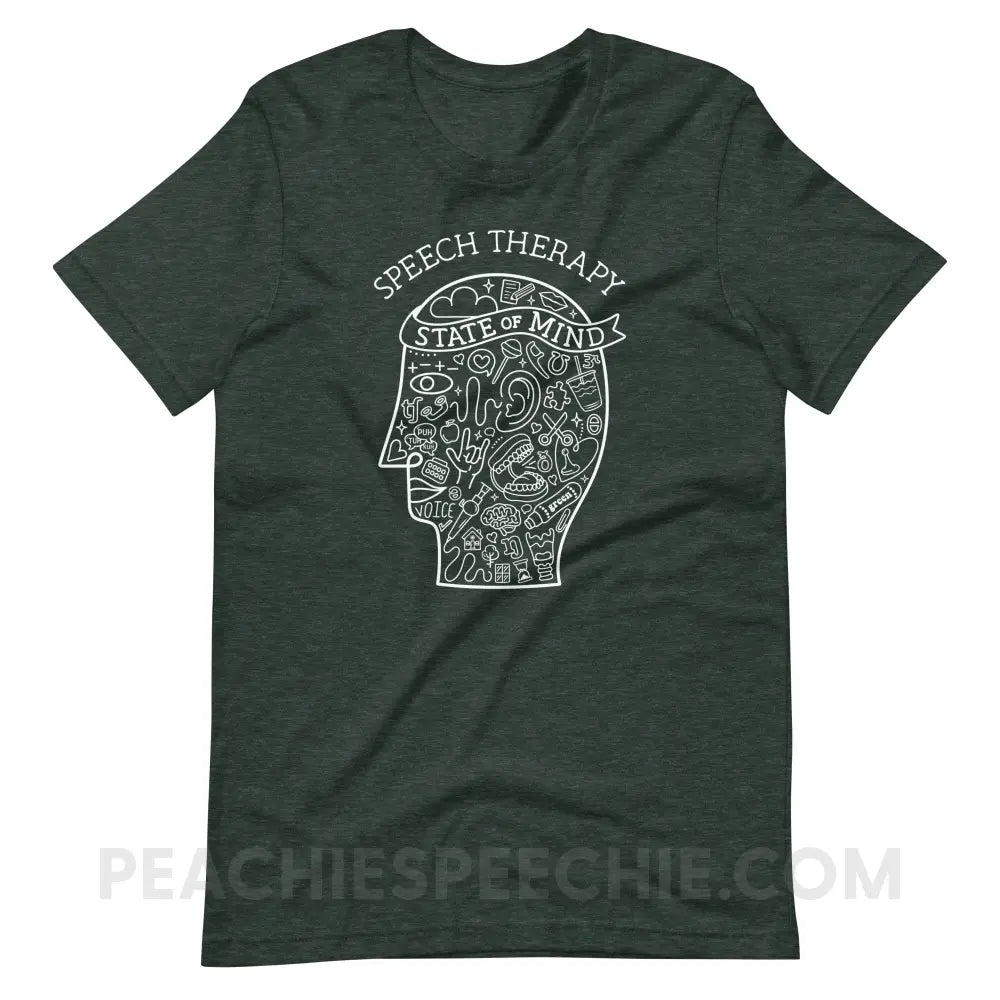 Speech Therapy State Of Mind Premium Soft Tee - Heather Forest / S - peachiespeechie.com