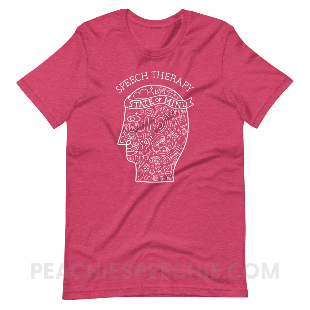 Speech Therapy State Of Mind Premium Soft Tee - Heather Raspberry / S - peachiespeechie.com