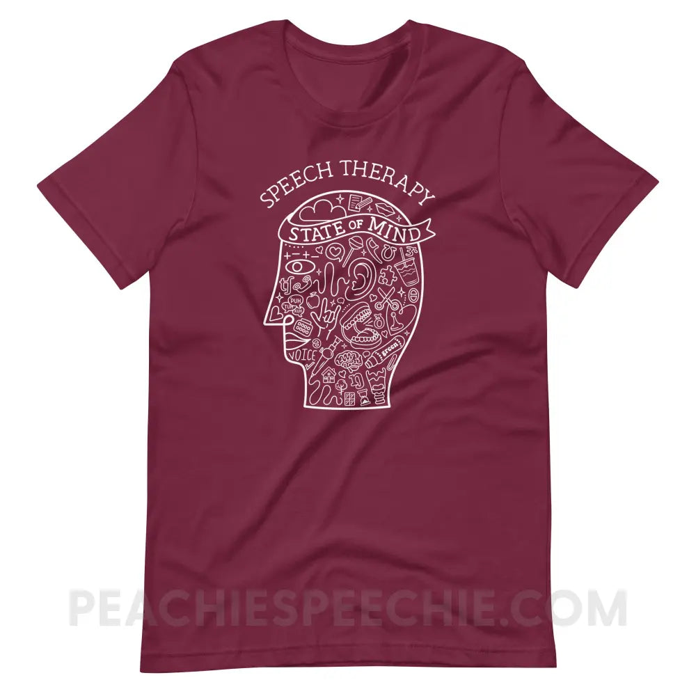 Speech Therapy State Of Mind Premium Soft Tee - Maroon / XS - peachiespeechie.com