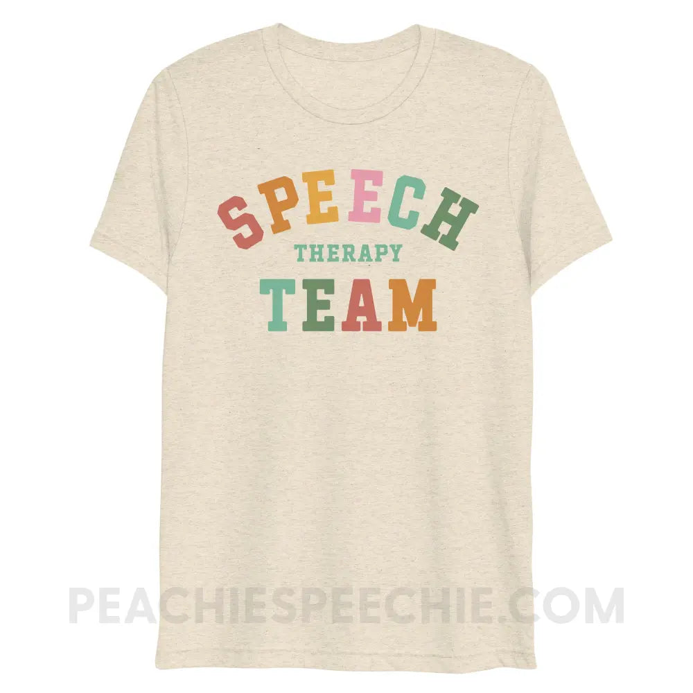 Speech Therapy Team Tri-Blend Tee - Oatmeal Triblend / XS - peachiespeechie.com