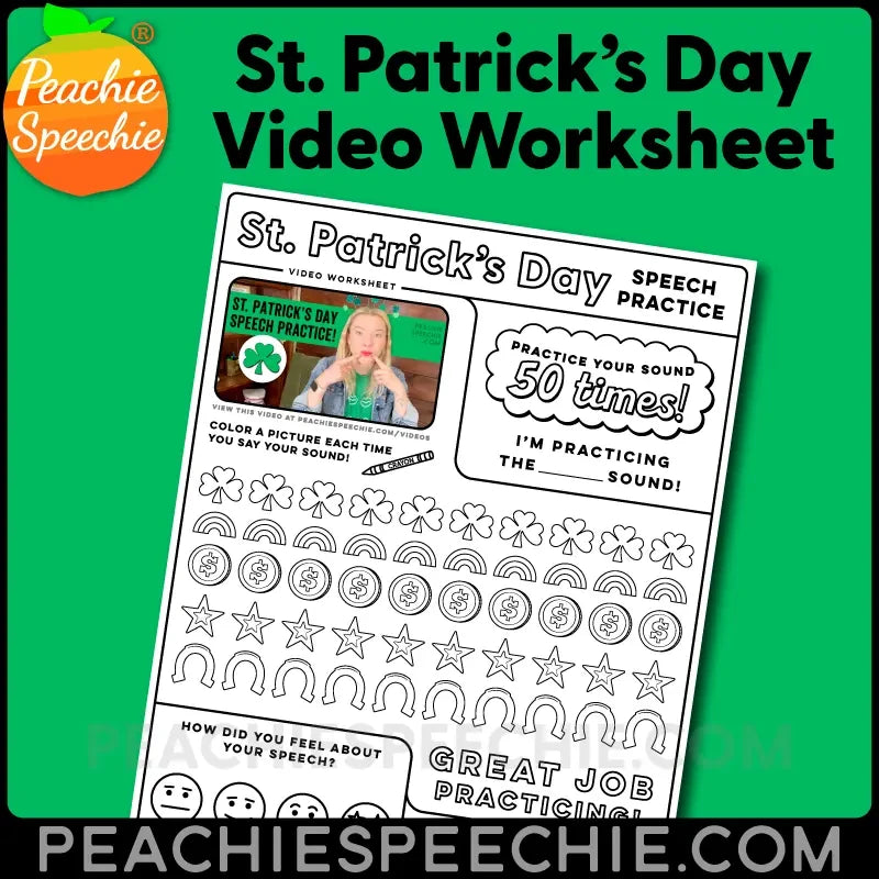 St. Patrick’s Day Speech Practice Video Worksheet - Materials peachiespeechie.com