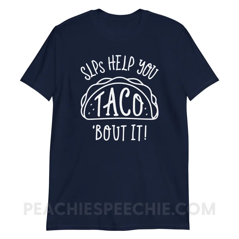 Taco ’Bout It Classic Tee - Navy / S T - Shirt peachiespeechie.com