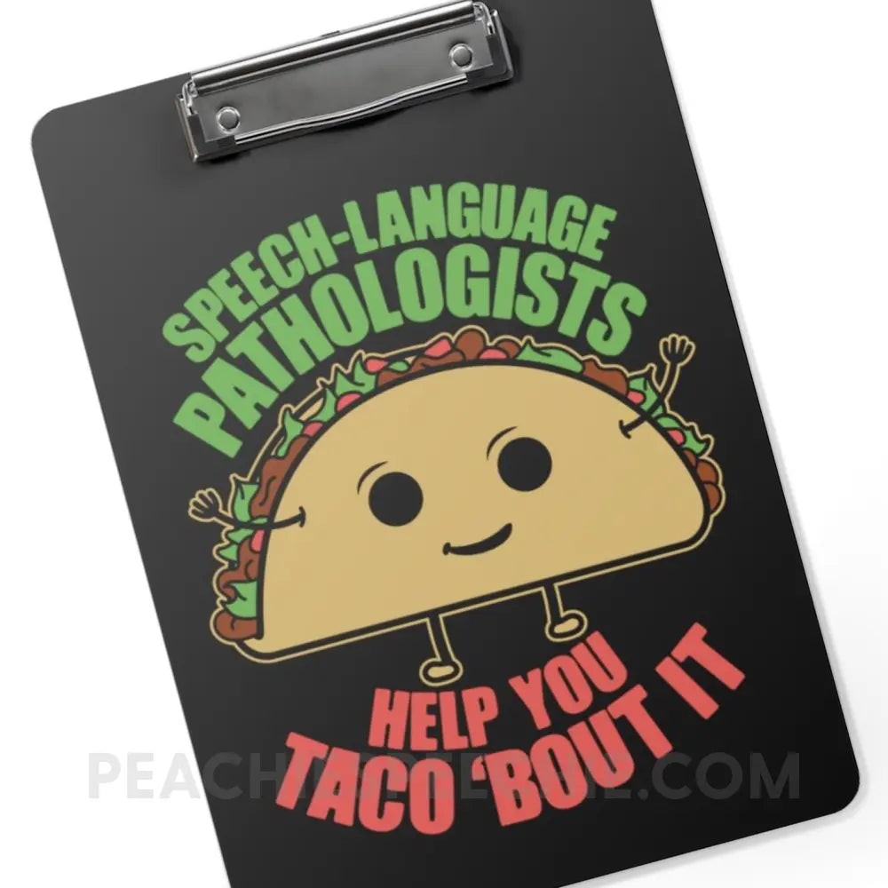 Taco ’Bout It Clipboard - Home Decor peachiespeechie.com