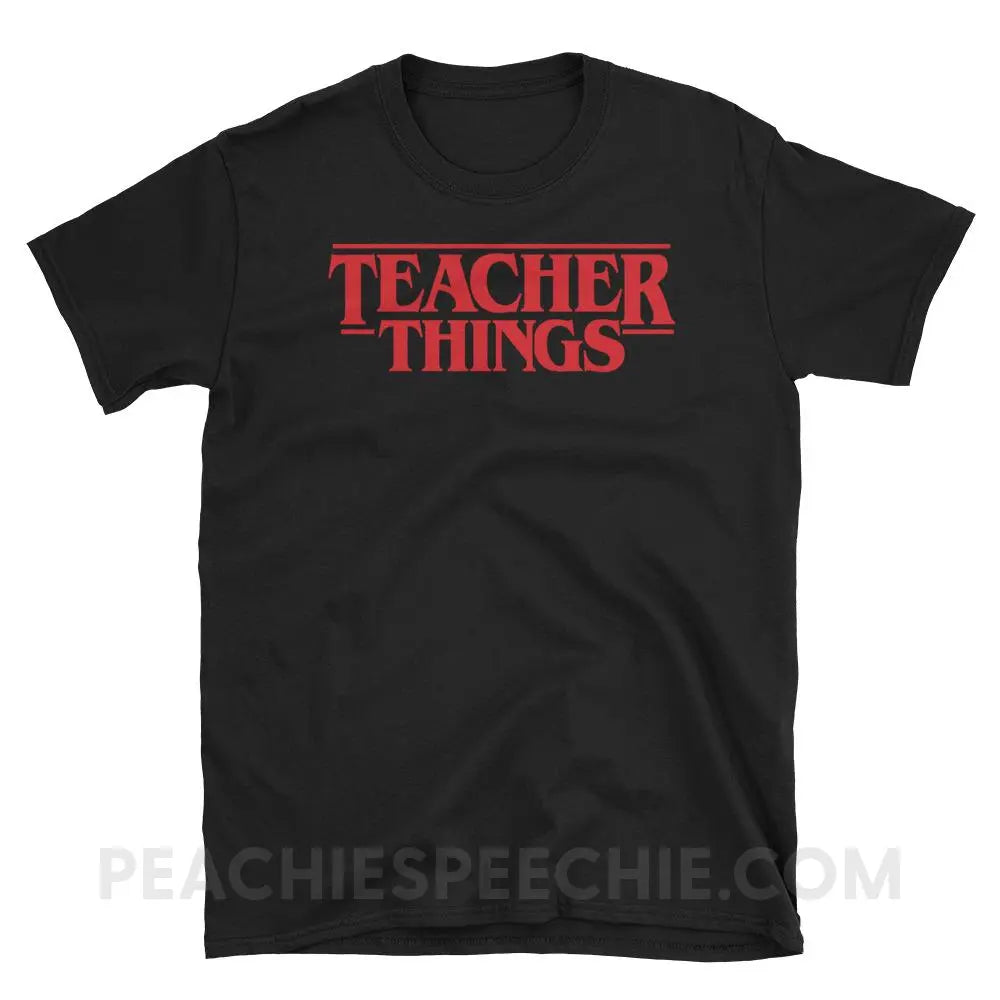 Teacher Things Classic Tee - Black / S - T-Shirts & Tops peachiespeechie.com