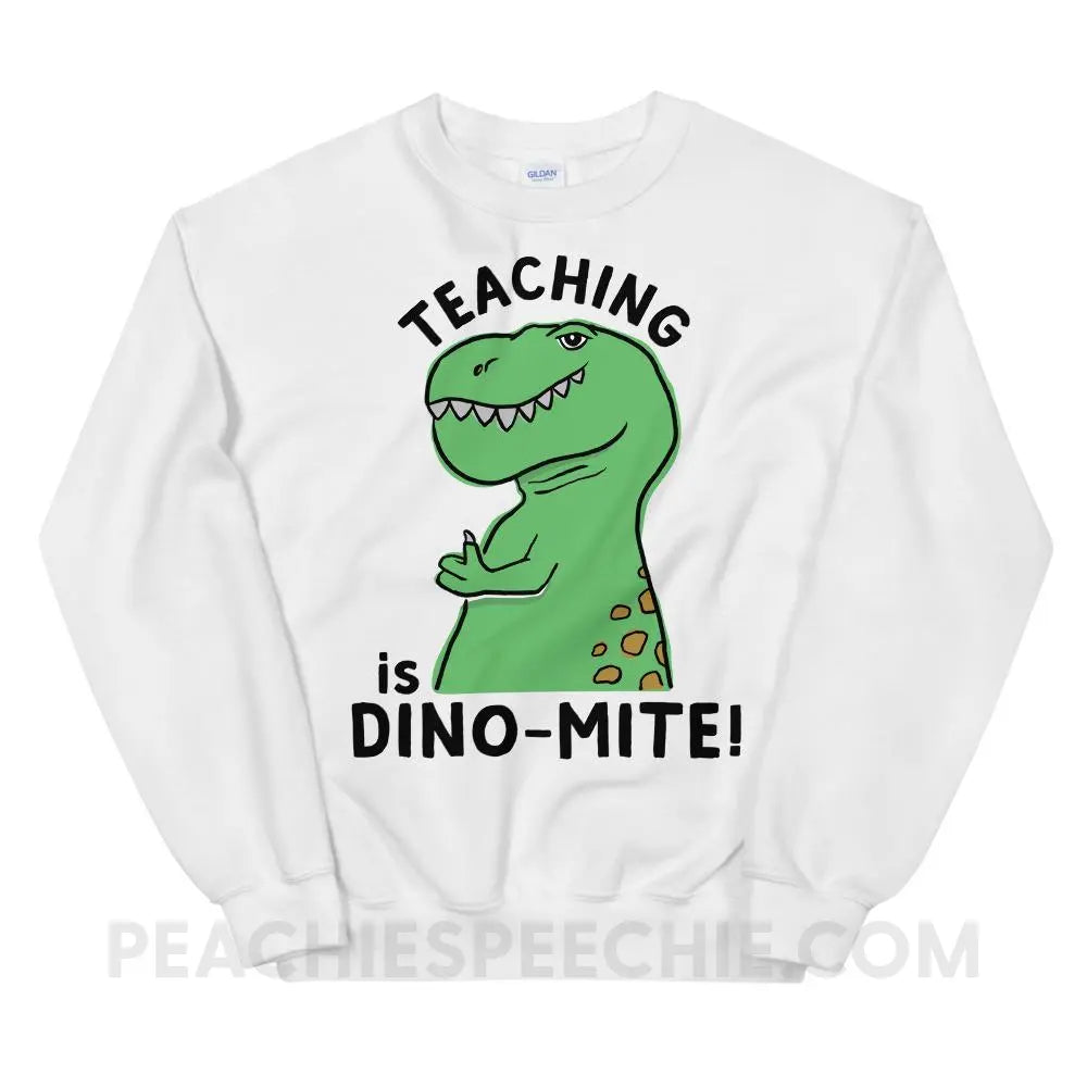 Teaching is Dino-Mite! Classic Sweatshirt - White / S Hoodies & Sweatshirts peachiespeechie.com
