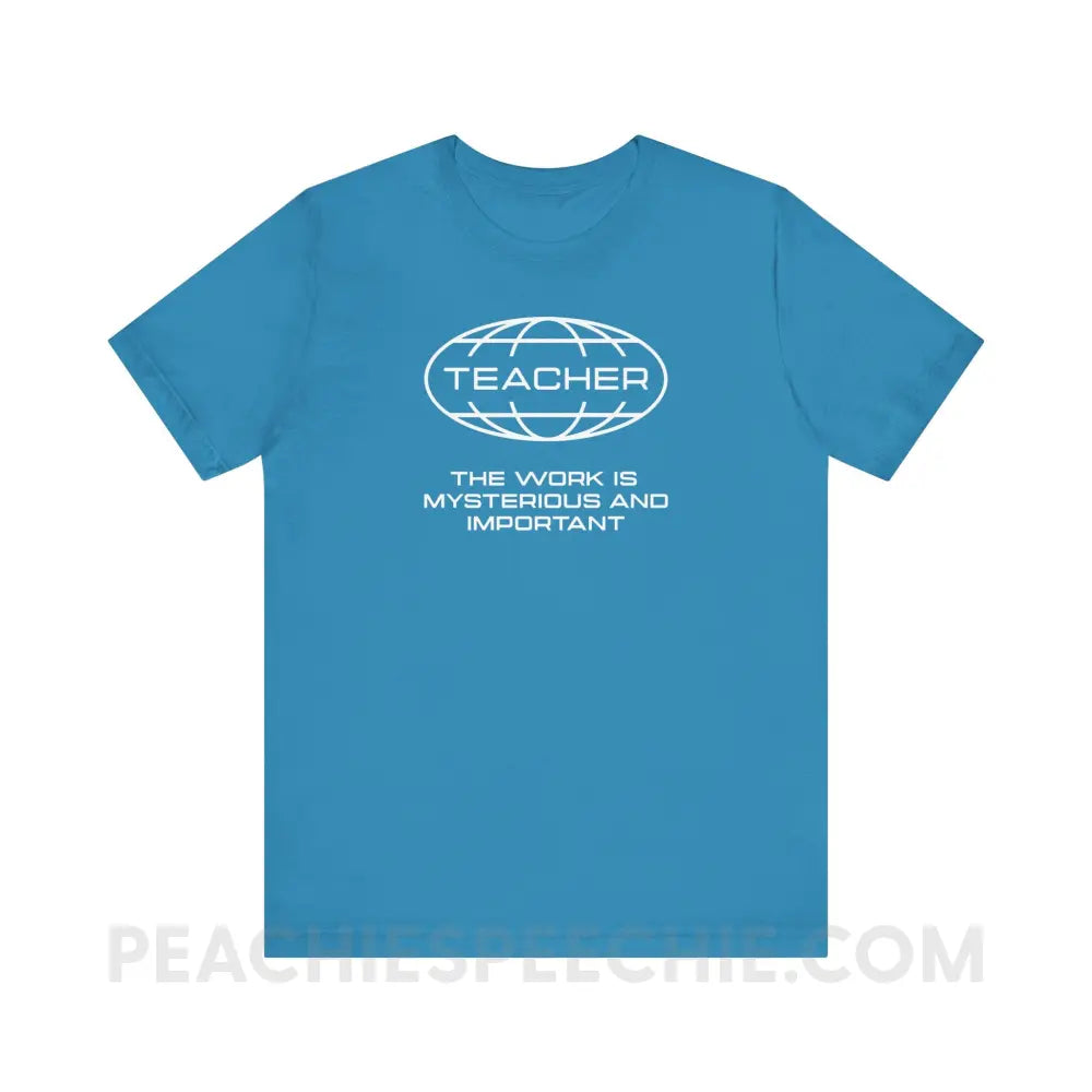 Teaching Is Mysterious And Important Premium Soft Tee - Aqua / XS - T-Shirt peachiespeechie.com