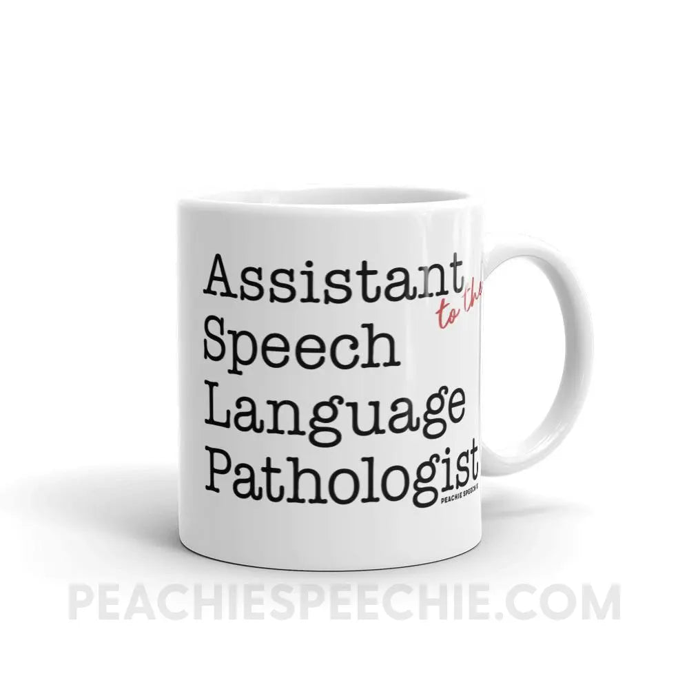 The Office Assistant (to the) Speech Language Pathologist Coffee Mug - 11oz - peachiespeechie.com
