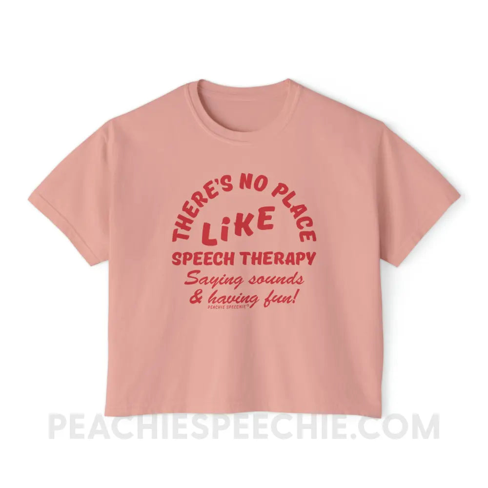 There’s No Place Like Speech Therapy Comfort Colors Boxy Tee - Peachy / S T-Shirt peachiespeechie.com