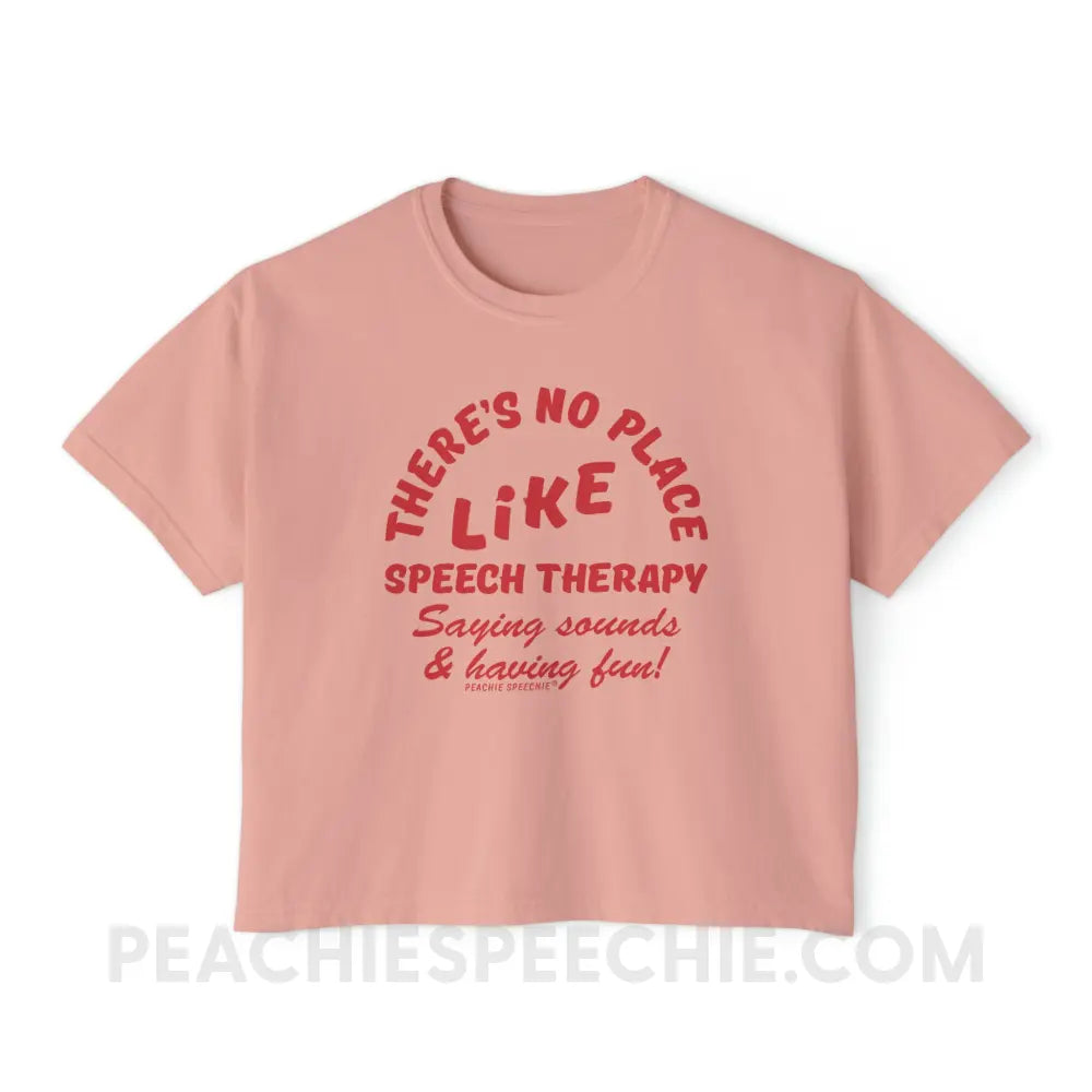 There’s No Place Like Speech Therapy Comfort Colors Boxy Tee - Peachy / S - T-Shirt peachiespeechie.com