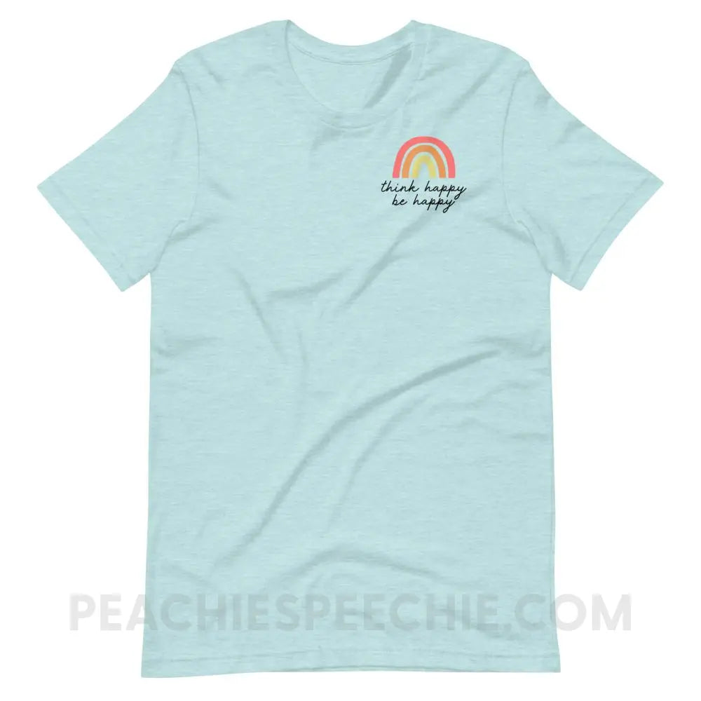 Think Happy Be Premium Soft Tee - Heather Prism Ice Blue / XS - T-Shirts & Tops peachiespeechie.com