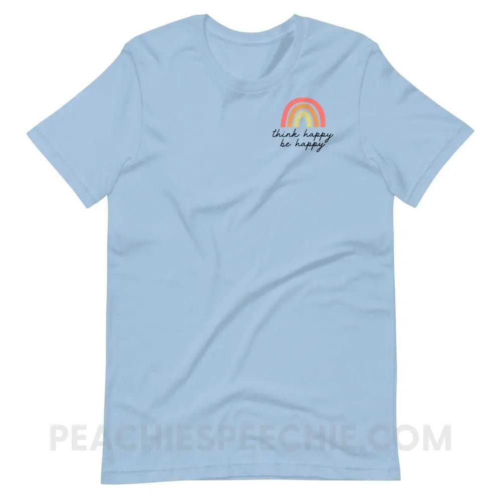 Think Happy Be Premium Soft Tee - Light Blue / XS - T-Shirts & Tops peachiespeechie.com
