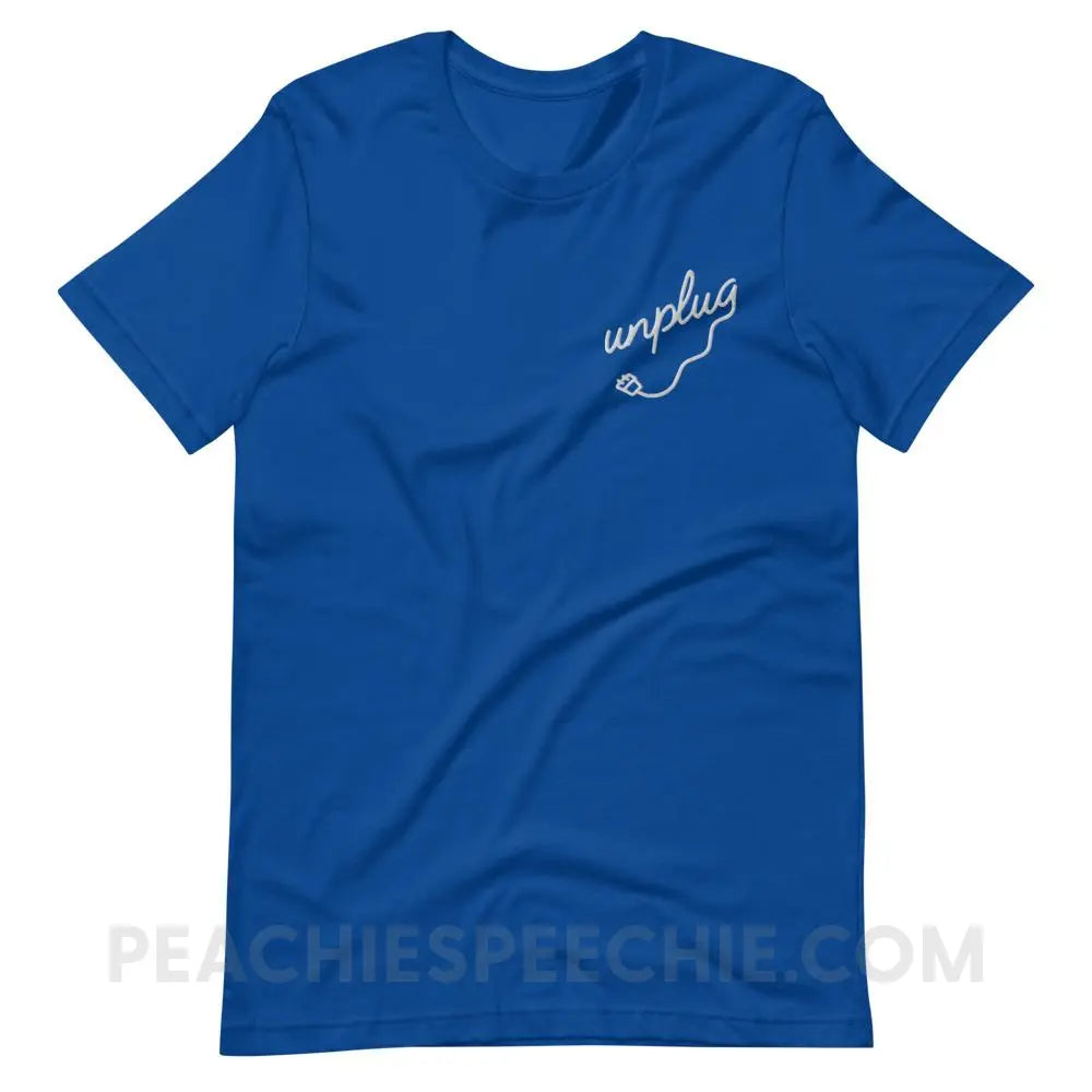 Unplug Embroidered Premium Soft Tee - True Royal / S - T-Shirts & Tops peachiespeechie.com