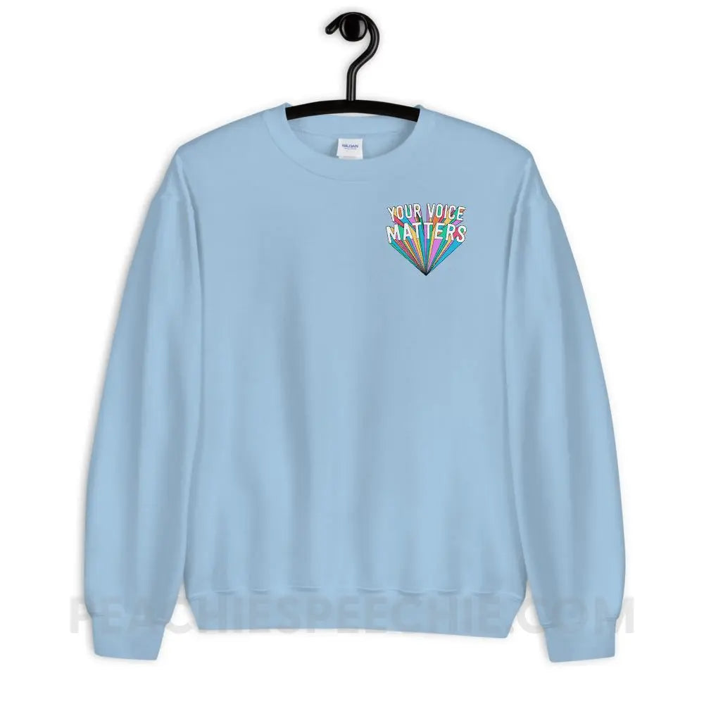 Your Voice Matters Classic Sweatshirt - Light Blue / S - Hoodies & Sweatshirts peachiespeechie.com