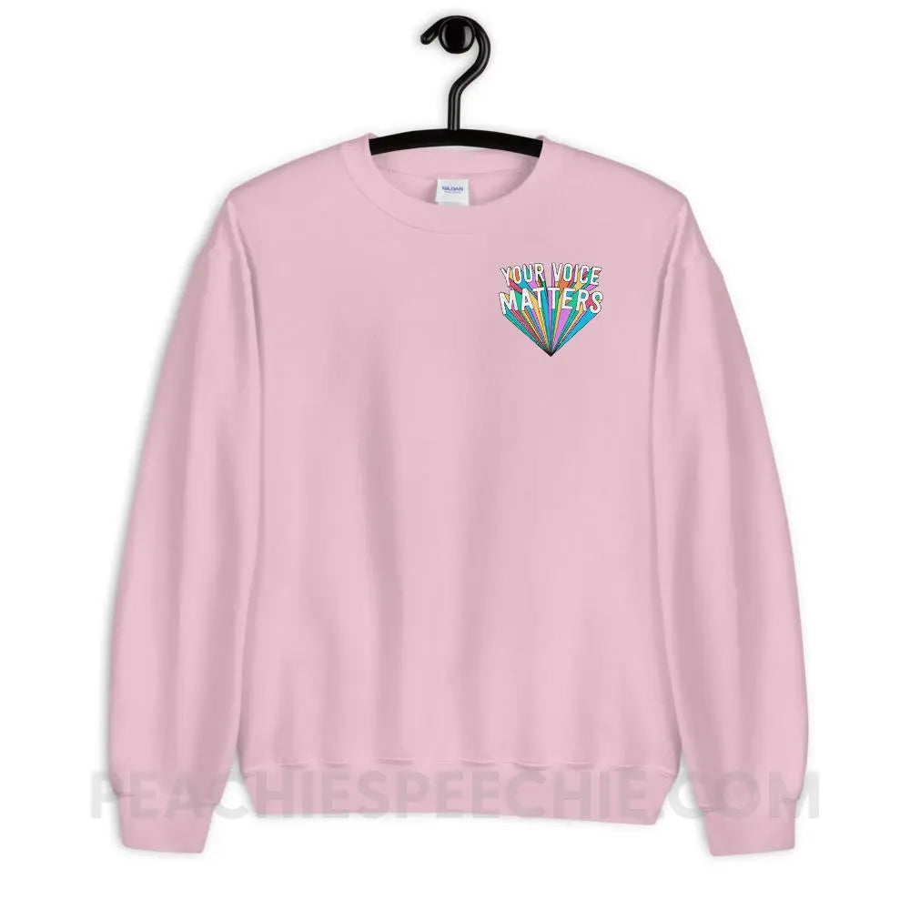 Your Voice Matters Classic Sweatshirt - Light Pink / S - Hoodies & Sweatshirts peachiespeechie.com