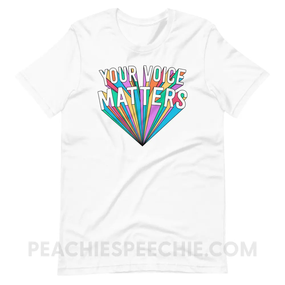 Your Voice Matters Premium Soft Tee - White / XS - T-Shirts & Tops peachiespeechie.com