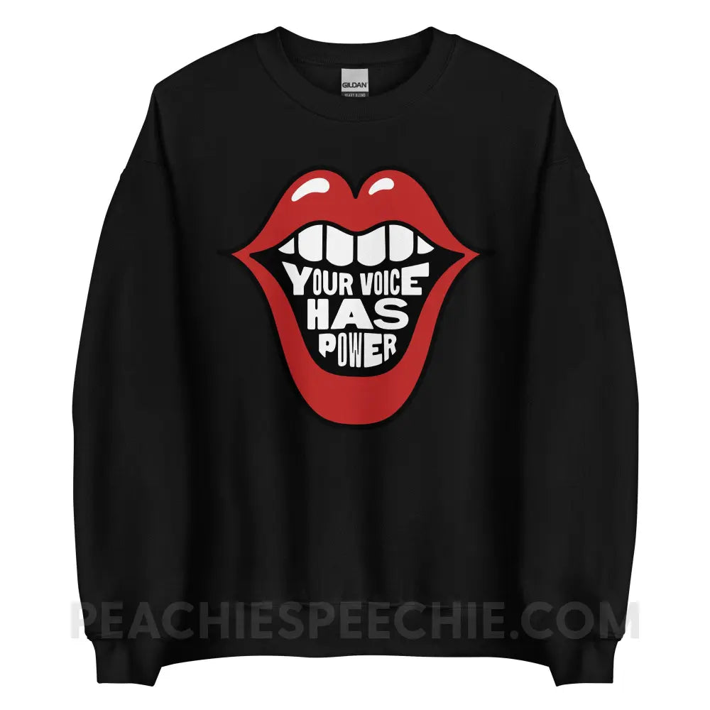 Your Voice Has Power Mouth Classic Sweatshirt - Black / S - peachiespeechie.com