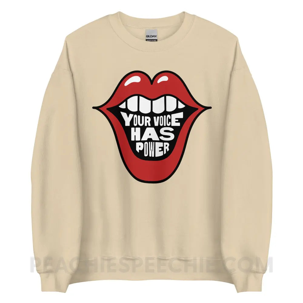 Your Voice Has Power Mouth Classic Sweatshirt - Sand / S - peachiespeechie.com
