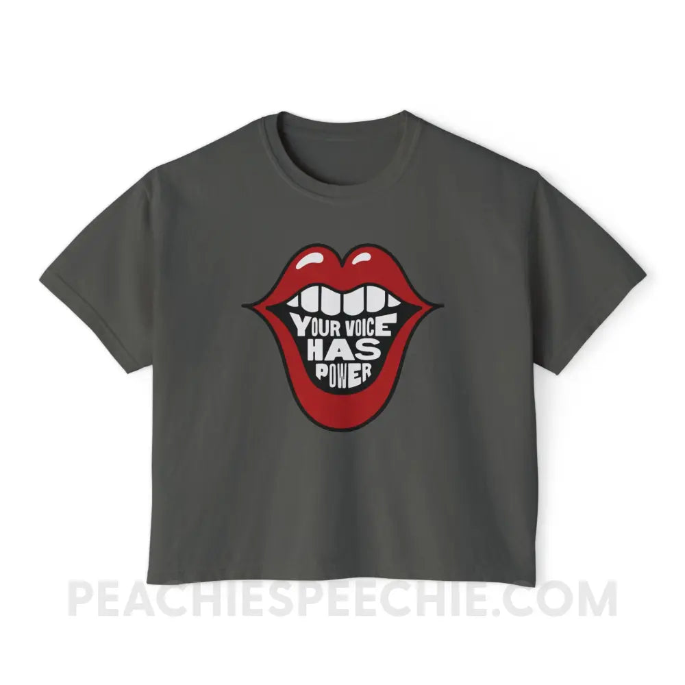 Your Voice Has Power Mouth Comfort Colors Boxy Tee - Pepper / S - T-Shirt peachiespeechie.com