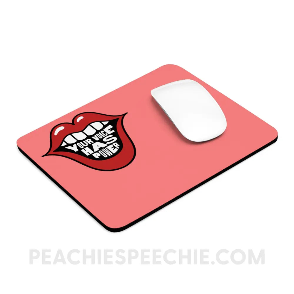 Your Voice Has Power Mouth Mouse Pad - Home Decor peachiespeechie.com