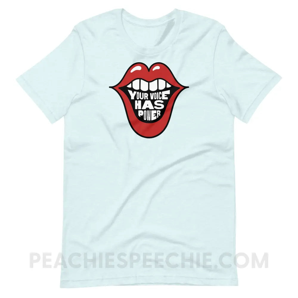 Your Voice Has Power Mouth Premium Soft Tee - Heather Ice Blue / S - peachiespeechie.com