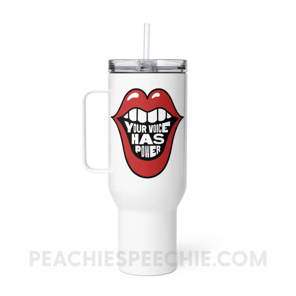 Your Voice Has Power Mouth Travel Mug - 40 oz - peachiespeechie.com