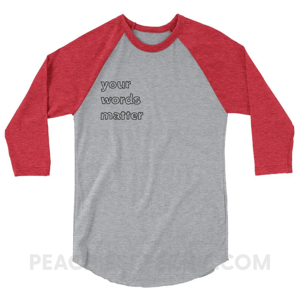 Your Words Matter Baseball Tee - Heather Grey/Heather Red / XS - T-Shirts & Tops peachiespeechie.com