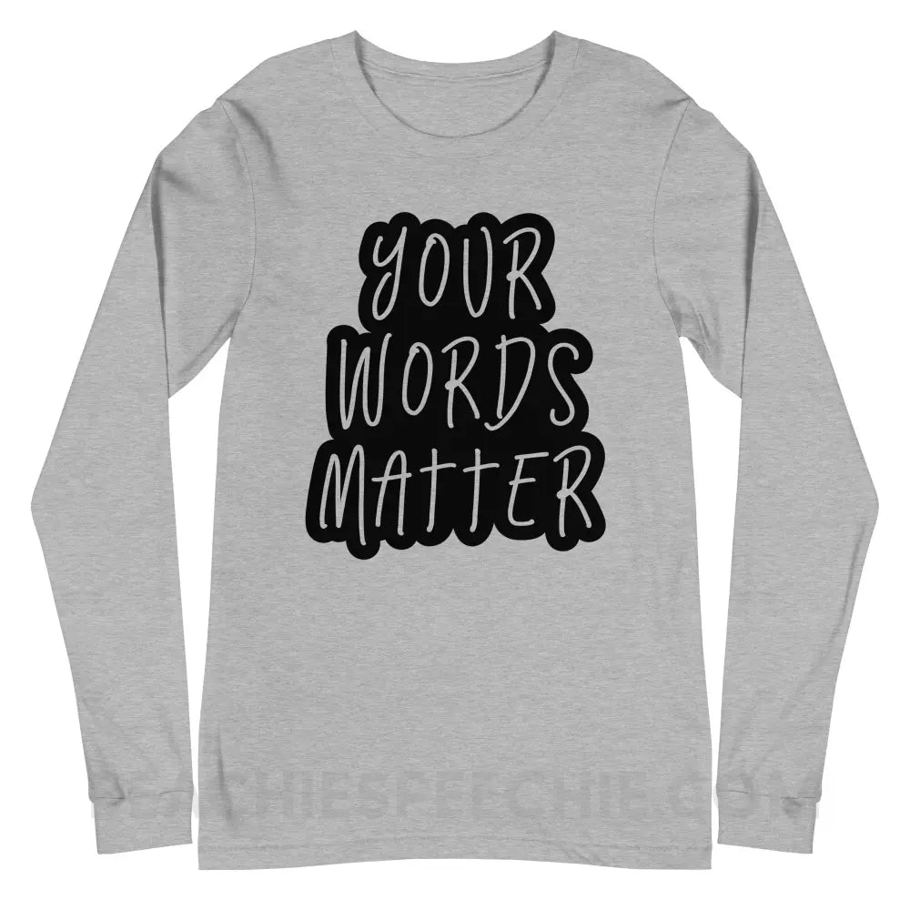 Your Words Matter Cloud Premium Long Sleeve - Athletic Heather / XS Long - sleeve peachiespeechie.com