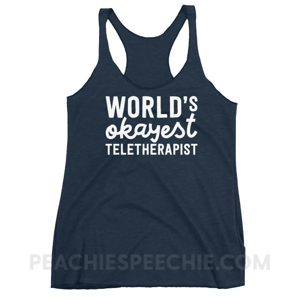 World’s Okayest Teletherapist Tri-Blend Racerback - Vintage Navy / XS - Tank Tops peachiespeechie.com