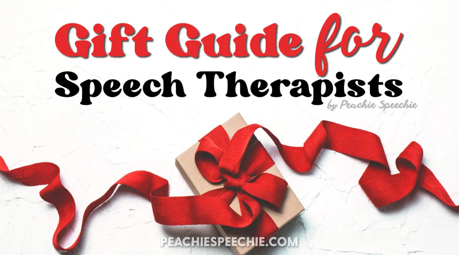 Gift Guide For Speech Therapists