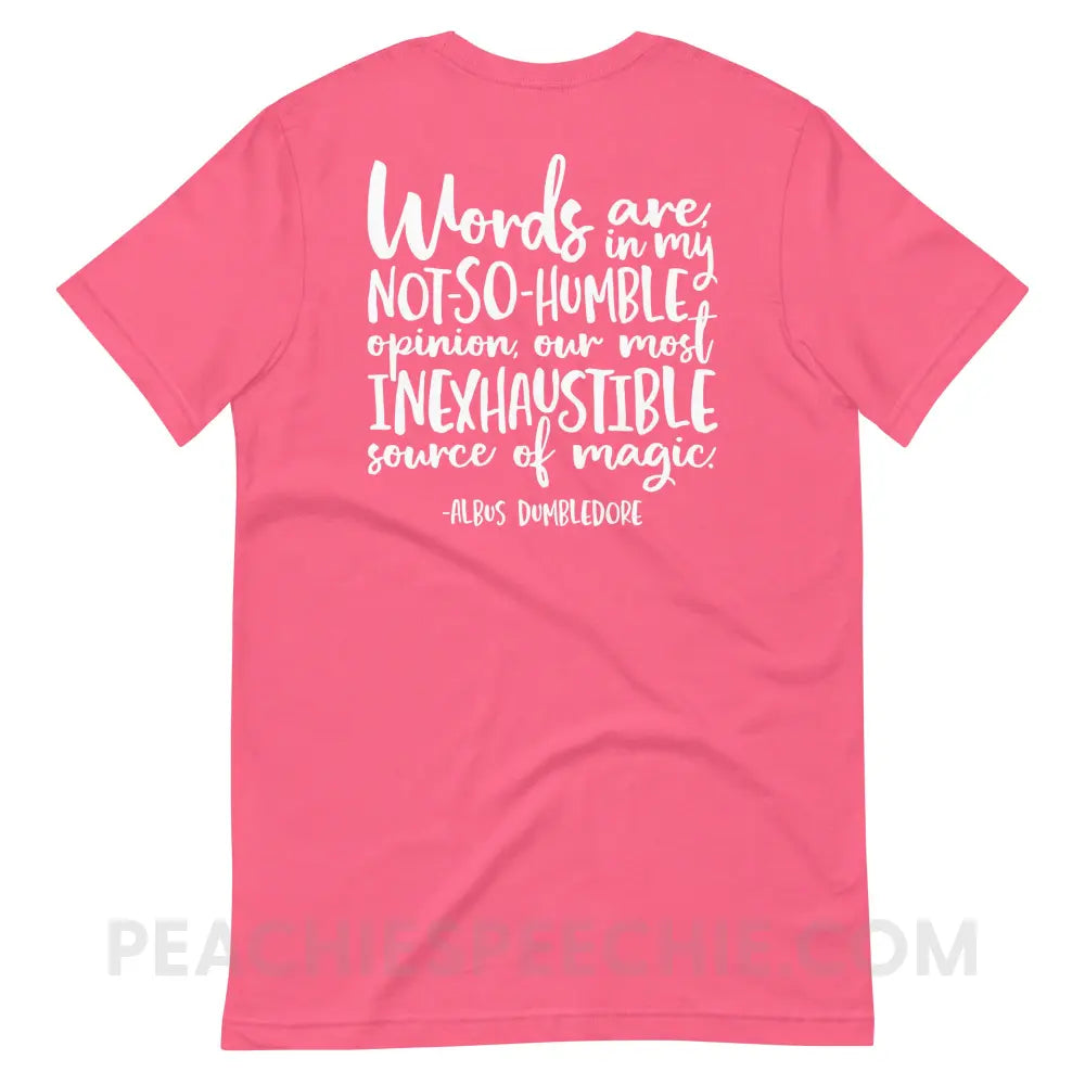 Magic Quote (Back Print) Premium Soft Tee - Charity Pink / S - peachiespeechie.com