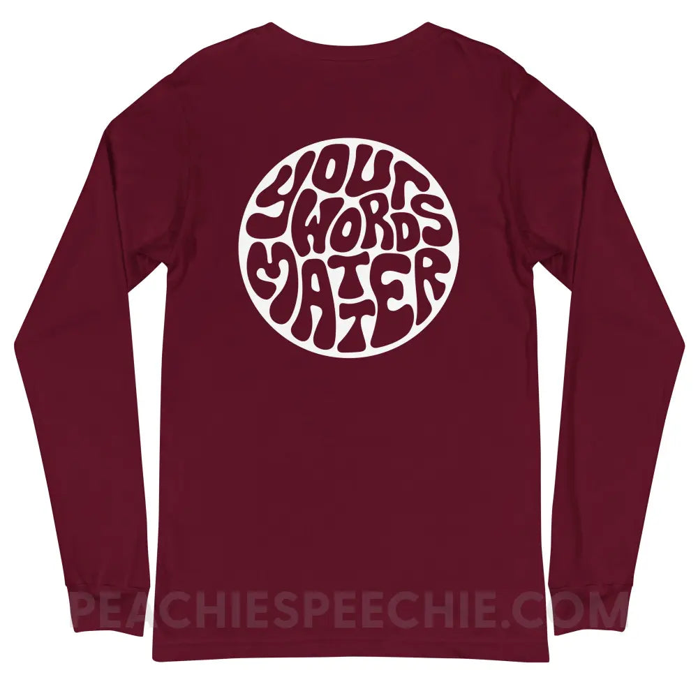 Your Words Matter Circle Premium Long Sleeve - peachiespeechie.com