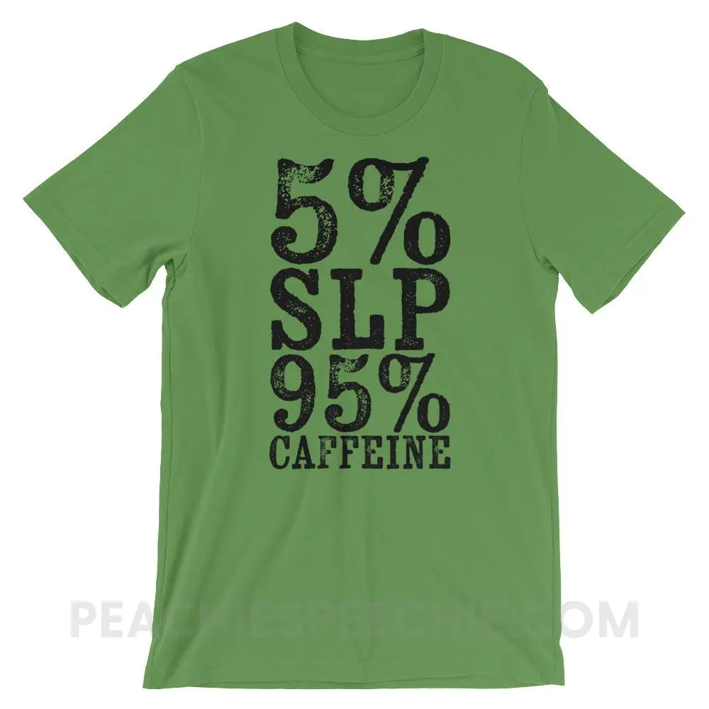 95% Caffeine Premium Soft Tee - Leaf / S - T-Shirts & Tops peachiespeechie.com