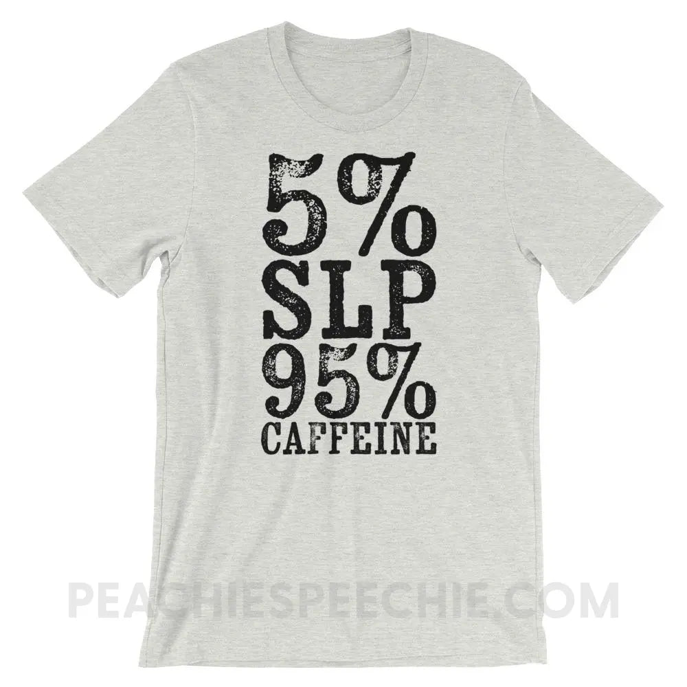 95% Caffeine Premium Soft Tee - Ash / S - T-Shirts & Tops peachiespeechie.com