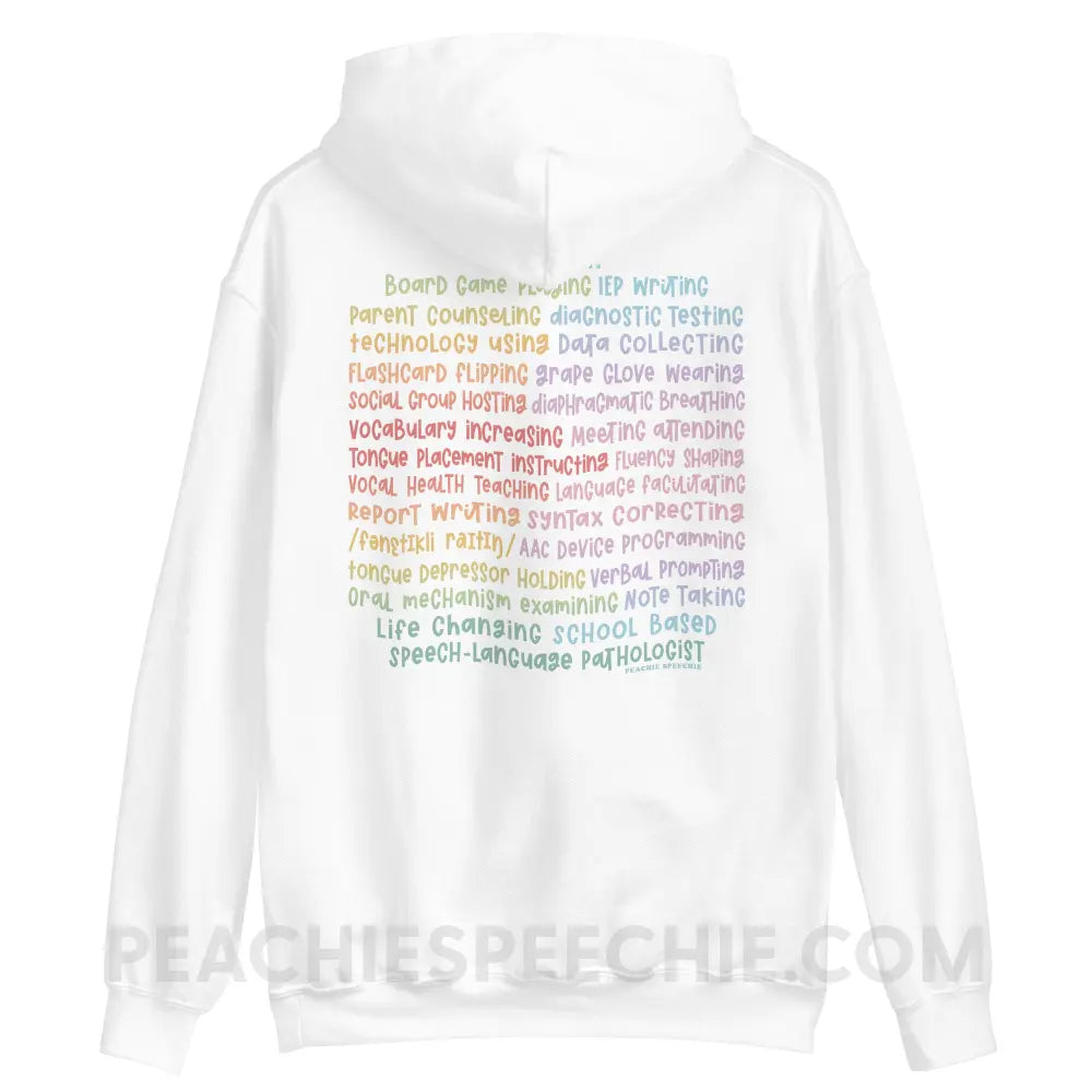 I am a… School Based SLP Classic Hoodie - White / S - peachiespeechie.com